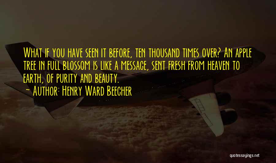 Beauty Is You Quotes By Henry Ward Beecher