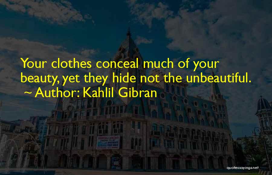 Beauty Kahlil Gibran Quotes By Kahlil Gibran