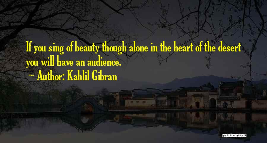 Beauty Kahlil Gibran Quotes By Kahlil Gibran