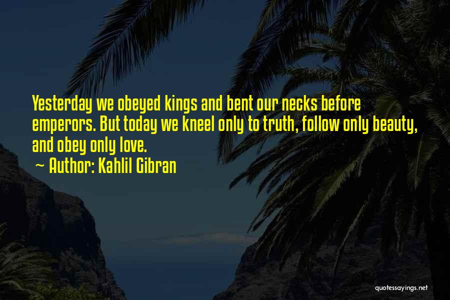 Beauty Kahlil Gibran Quotes By Kahlil Gibran