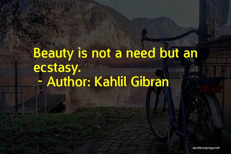 Beauty Kahlil Gibran Quotes By Kahlil Gibran