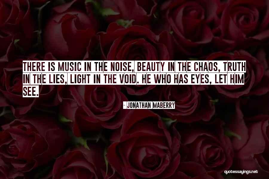 Beauty Lies In Eyes Quotes By Jonathan Maberry