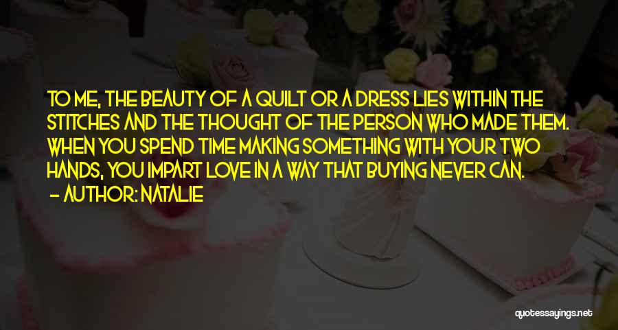 Beauty Lies Quotes By Natalie