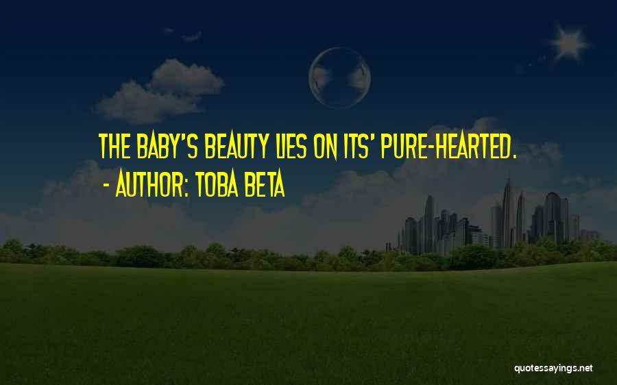 Beauty Lies Quotes By Toba Beta