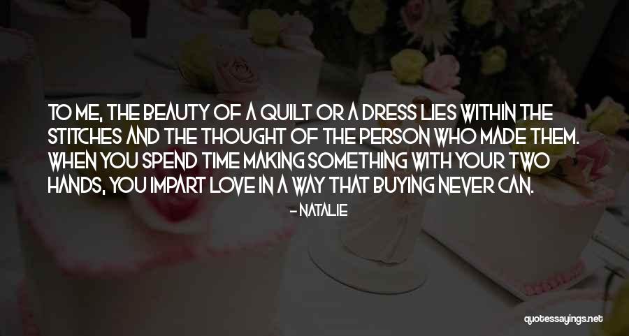 Beauty Lies Within Quotes By Natalie