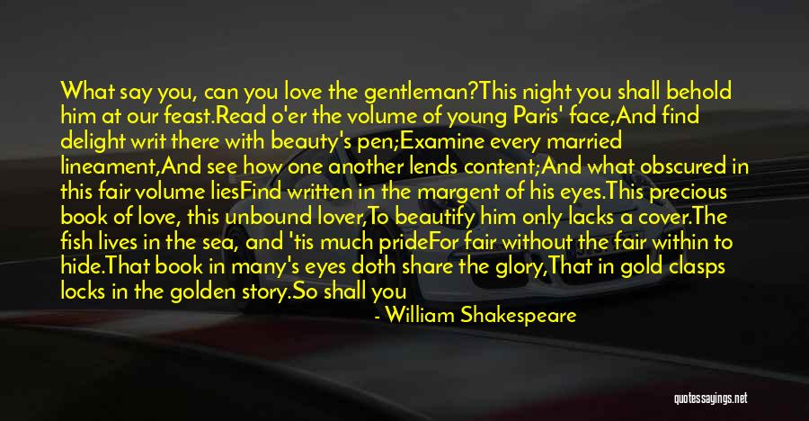 Beauty Lies Within Quotes By William Shakespeare