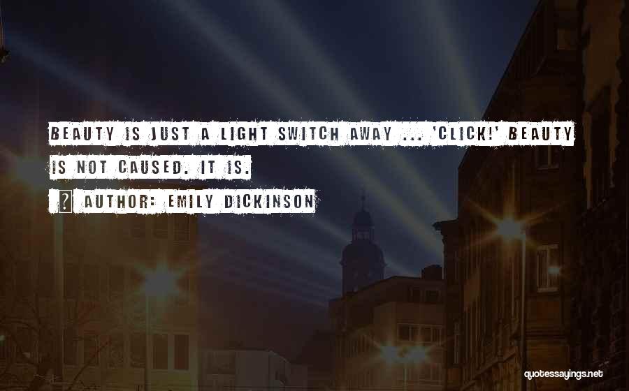 Beauty Light Quotes By Emily Dickinson