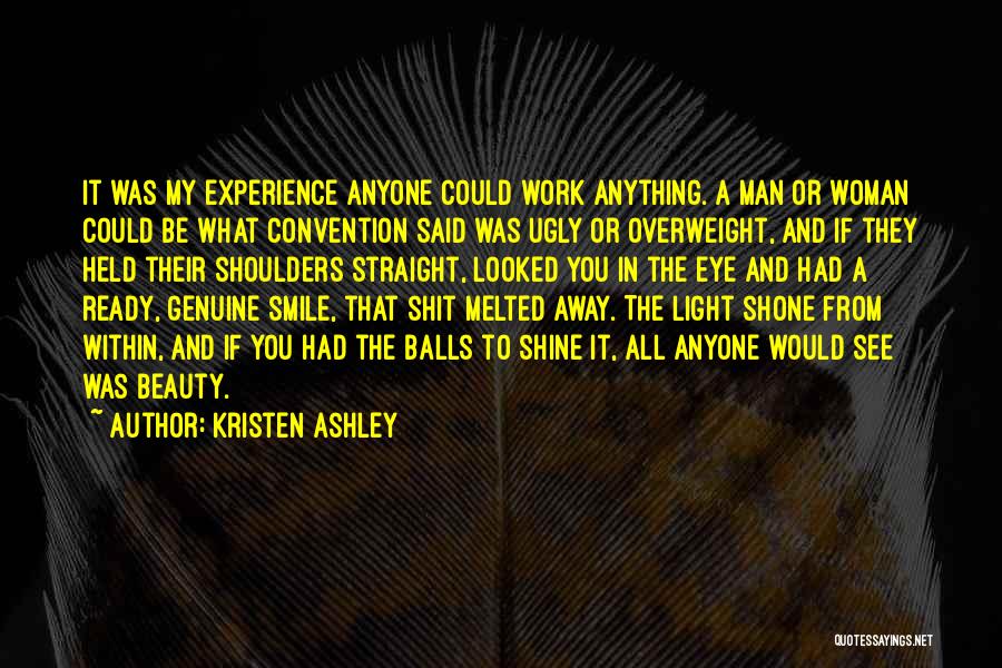 Beauty Light Quotes By Kristen Ashley