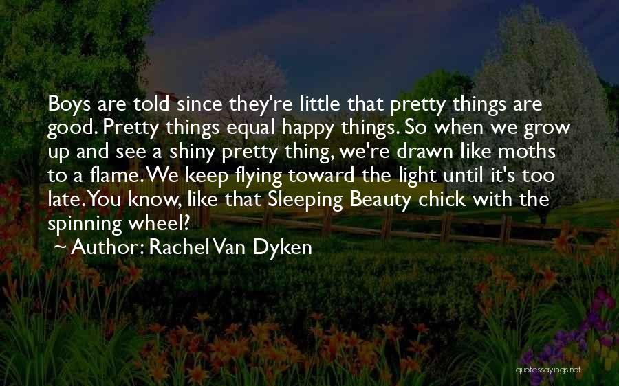 Beauty Light Quotes By Rachel Van Dyken