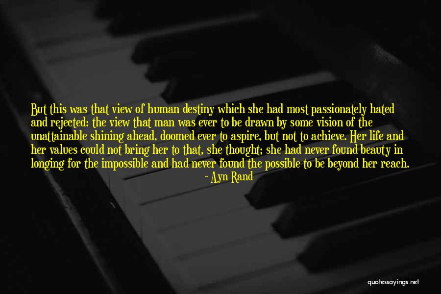 Beauty Longing Quotes By Ayn Rand Beauty Longing Quotes By Ayn Rand