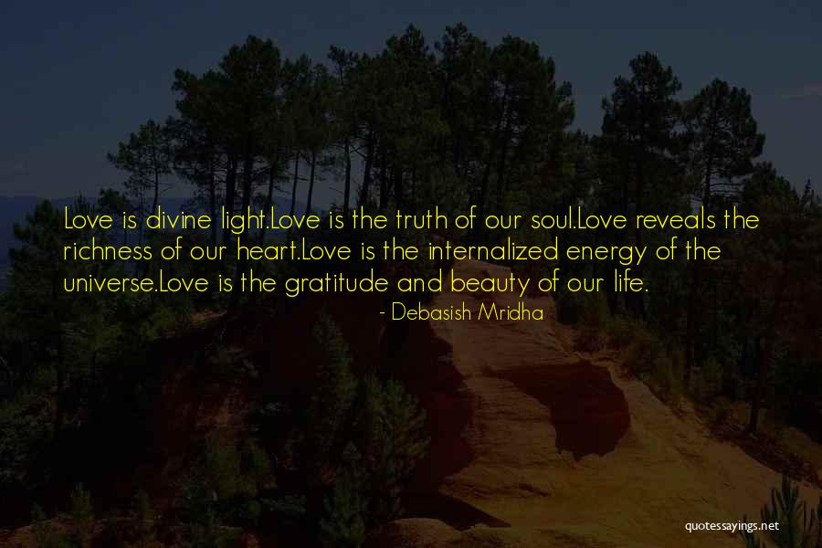 Beauty Love And Life Quotes By Debasish Mridha