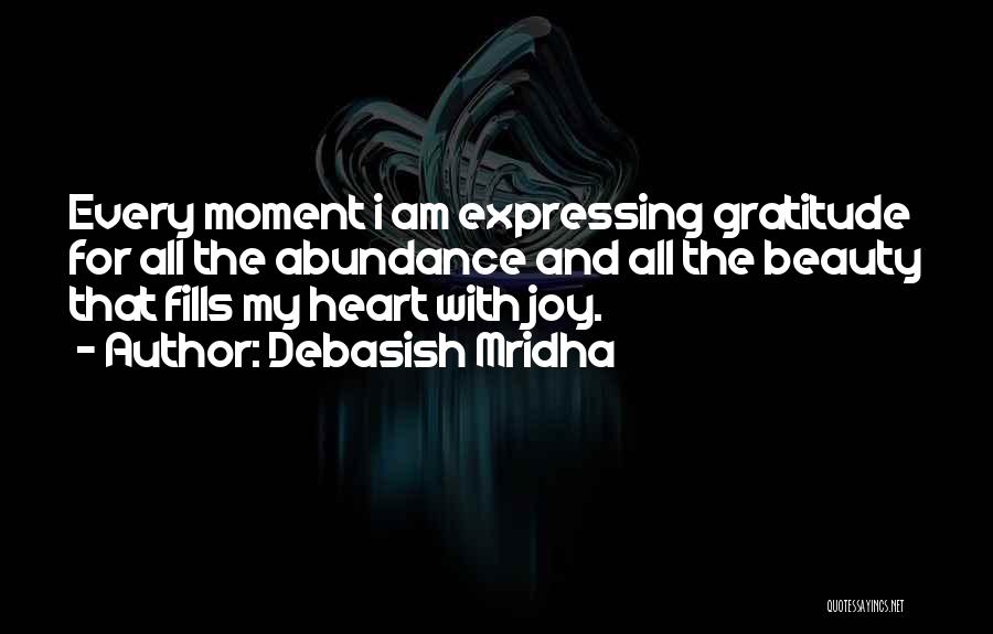 Beauty Love And Life Quotes By Debasish Mridha