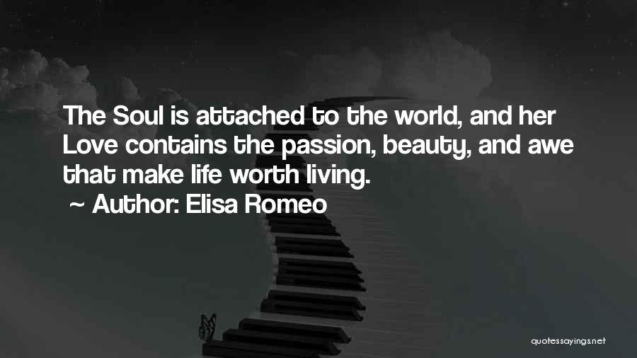 Beauty Love And Life Quotes By Elisa Romeo