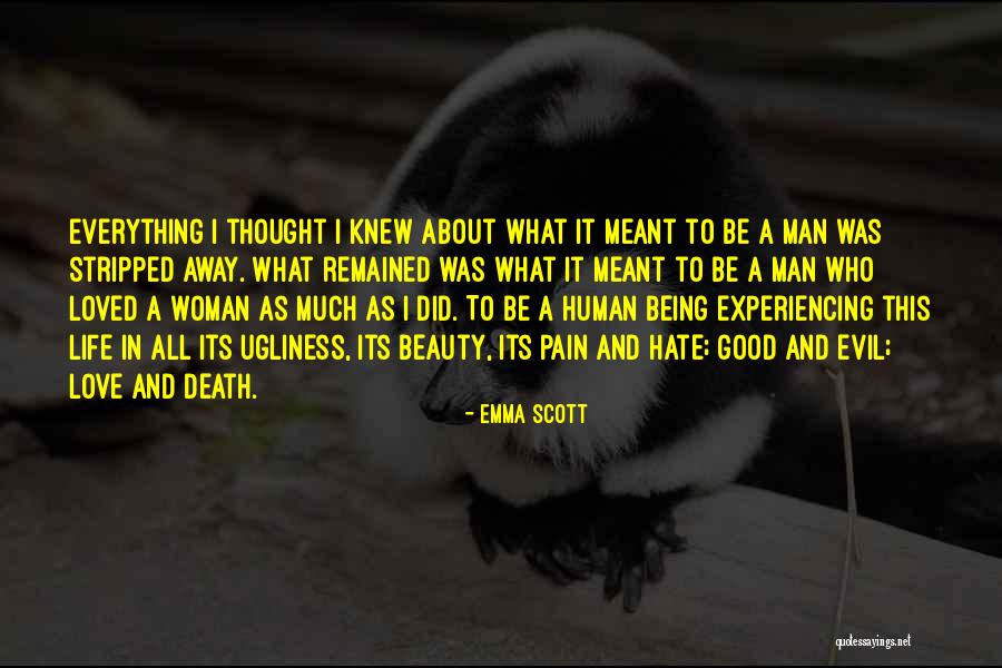 Beauty Love And Life Quotes By Emma Scott