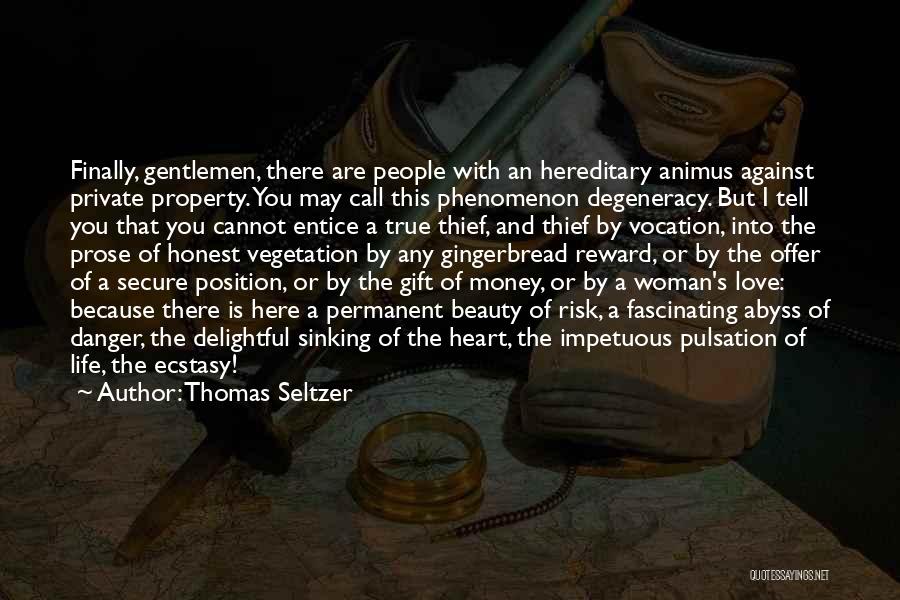 Beauty Love And Life Quotes By Thomas Seltzer Beauty Love And Life Quotes By Thomas Seltzer
