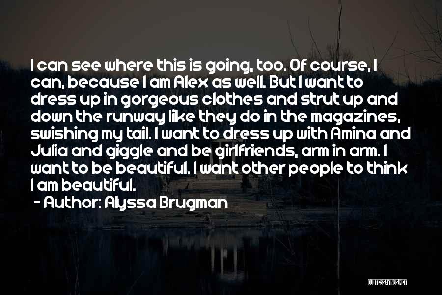 Beauty Magazines Quotes By Alyssa Brugman