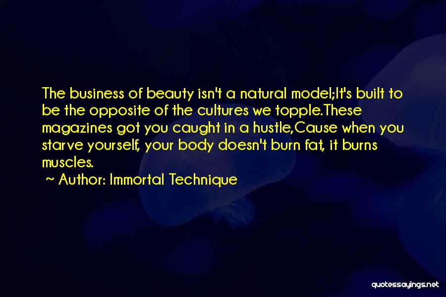 Beauty Magazines Quotes By Immortal Technique