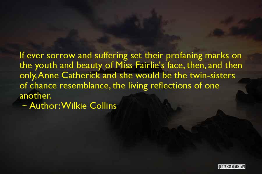 Beauty Marks Quotes By Wilkie Collins