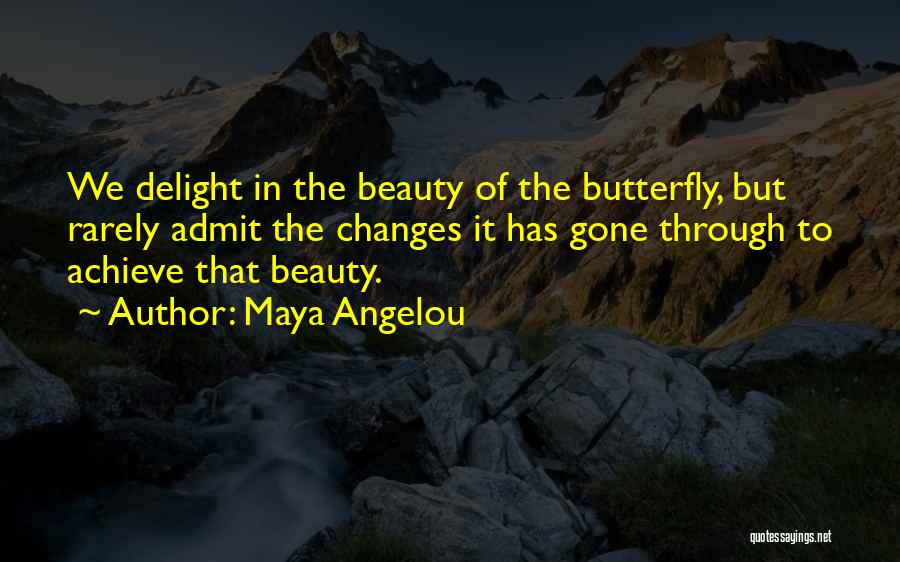 Beauty Maya Angelou Quotes By Maya Angelou