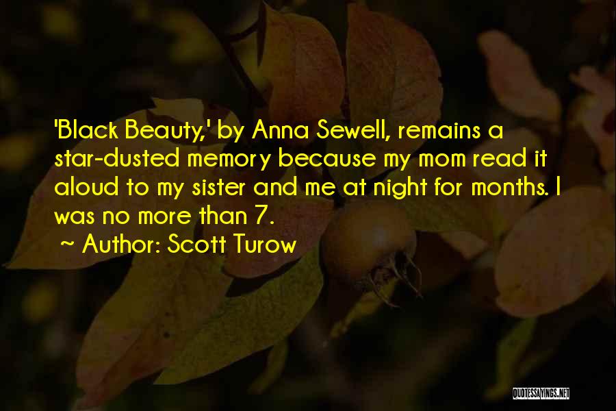 Beauty Mom Quotes By Scott Turow