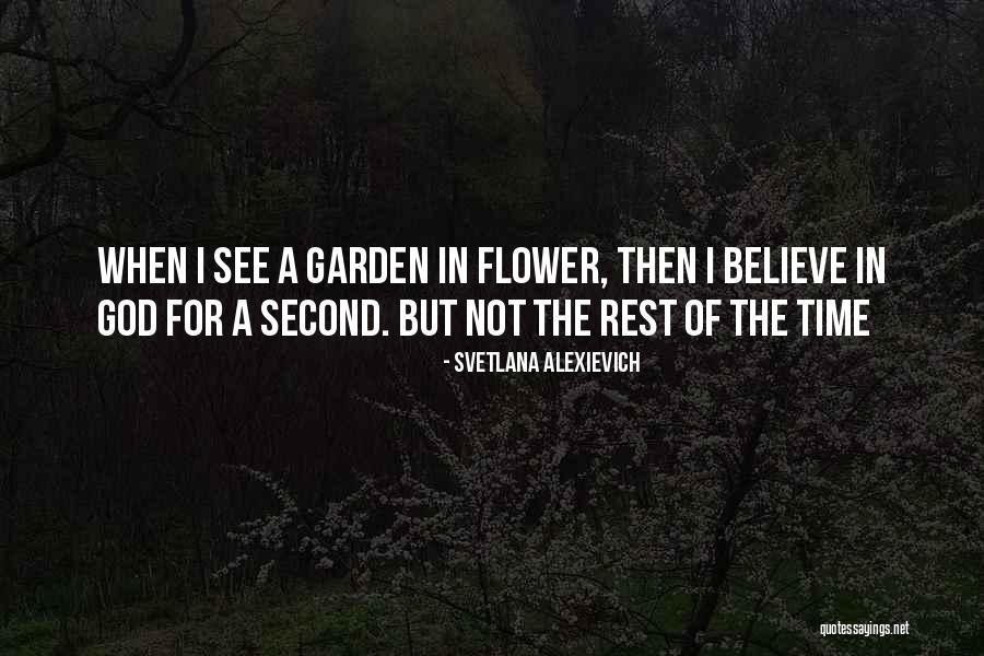 Beauty Nature God Quotes By Svetlana Alexievich Beauty Nature God Quotes By Svetlana Alexievich