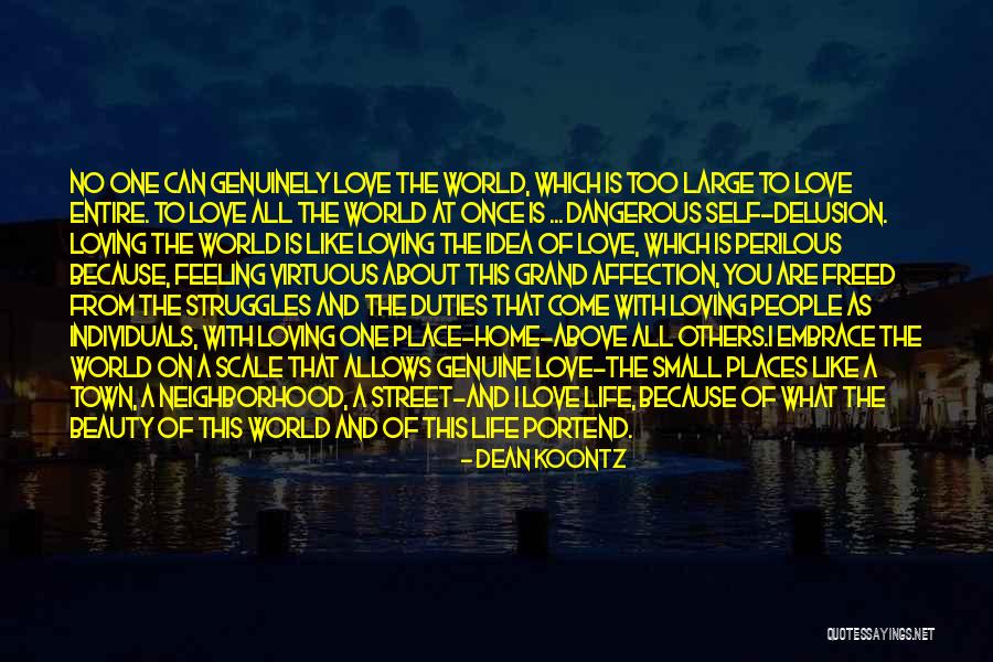 Beauty Of A Place Quotes By Dean Koontz Beauty Of A Place Quotes By Dean Koontz