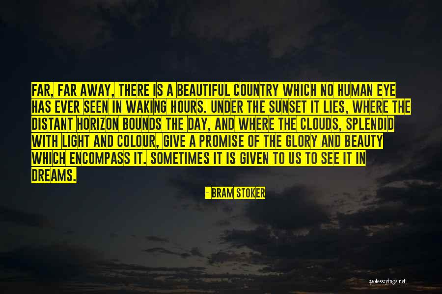 Beauty Of A Sunset Quotes By Bram Stoker Beauty Of A Sunset Quotes By Bram Stoker