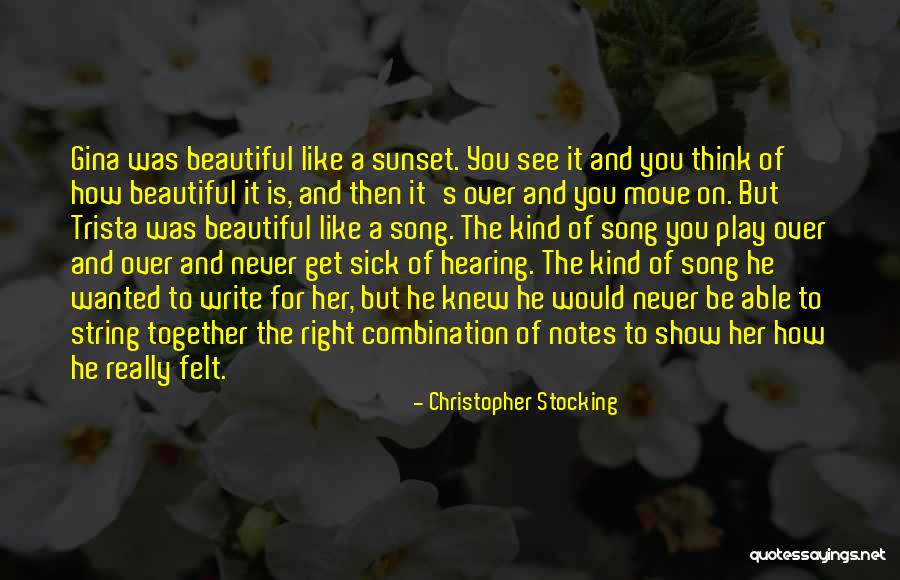 Beauty Of A Sunset Quotes By Christopher Stocking Beauty Of A Sunset Quotes By Christopher Stocking