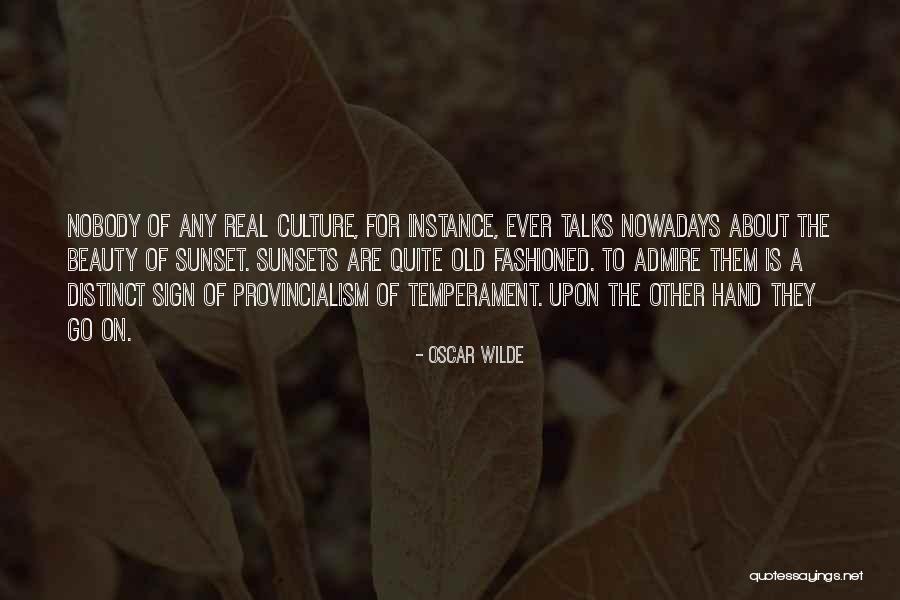 Beauty Of A Sunset Quotes By Oscar Wilde Beauty Of A Sunset Quotes By Oscar Wilde