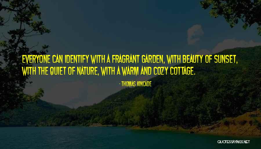 Beauty Of A Sunset Quotes By Thomas Kincade Beauty Of A Sunset Quotes By Thomas Kincade