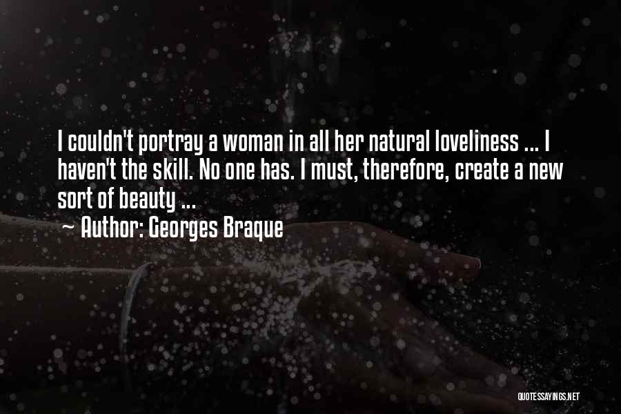 Beauty Of A Woman Quotes By Georges Braque