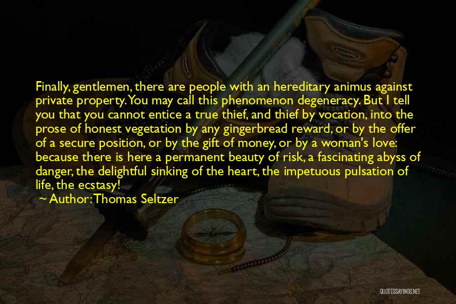 Beauty Of A Woman Quotes By Thomas Seltzer