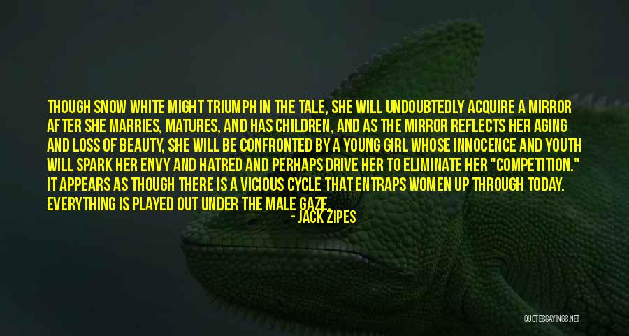 Beauty Of Aging Quotes By Jack Zipes Beauty Of Aging Quotes By Jack Zipes