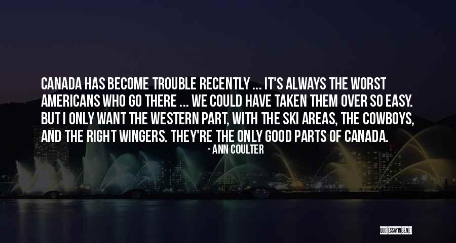Beauty Of All Countries Quotes By Ann Coulter Beauty Of All Countries Quotes By Ann Coulter