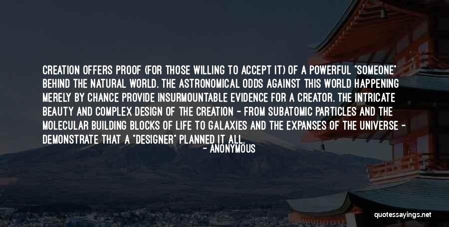 Beauty Of Creation Quotes By Anonymous Beauty Of Creation Quotes By Anonymous
