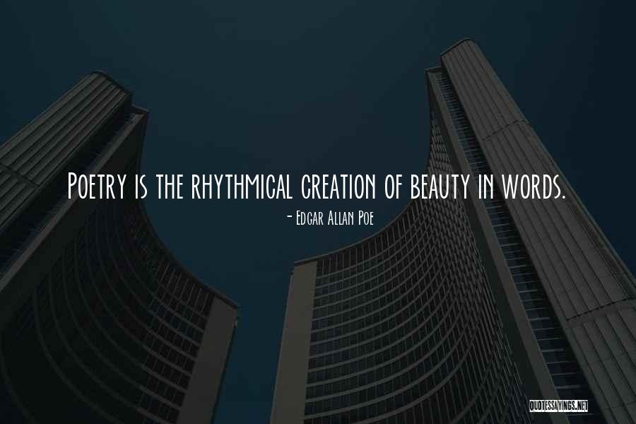 Beauty Of Creation Quotes By Edgar Allan Poe Beauty Of Creation Quotes By Edgar Allan Poe