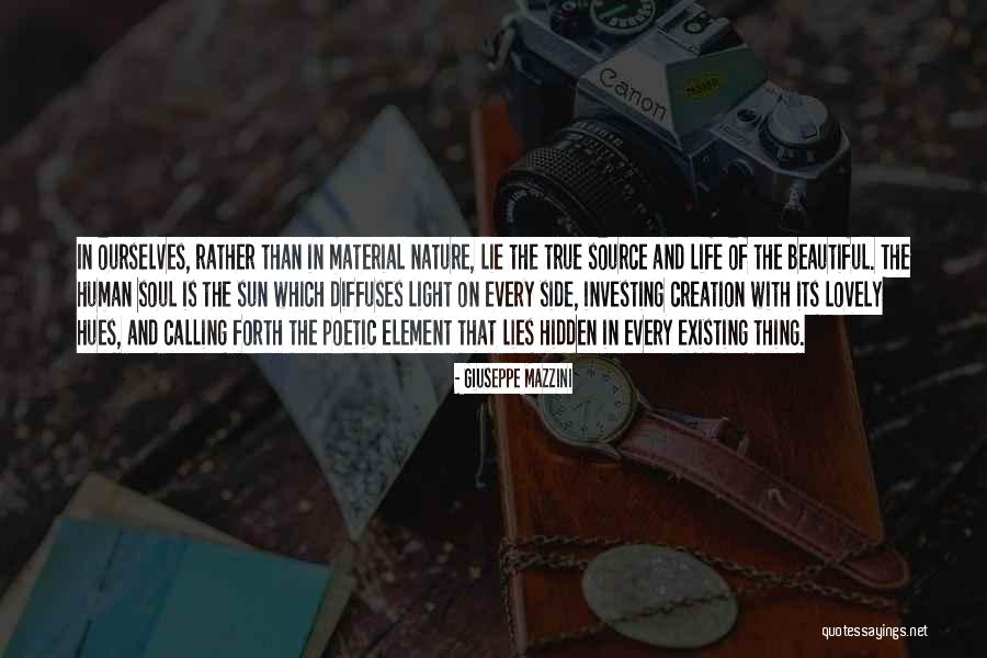 Beauty Of Creation Quotes By Giuseppe Mazzini Beauty Of Creation Quotes By Giuseppe Mazzini