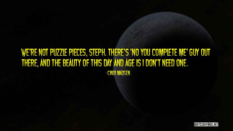 Beauty Of Guy Quotes By Cindi Madsen Beauty Of Guy Quotes By Cindi Madsen