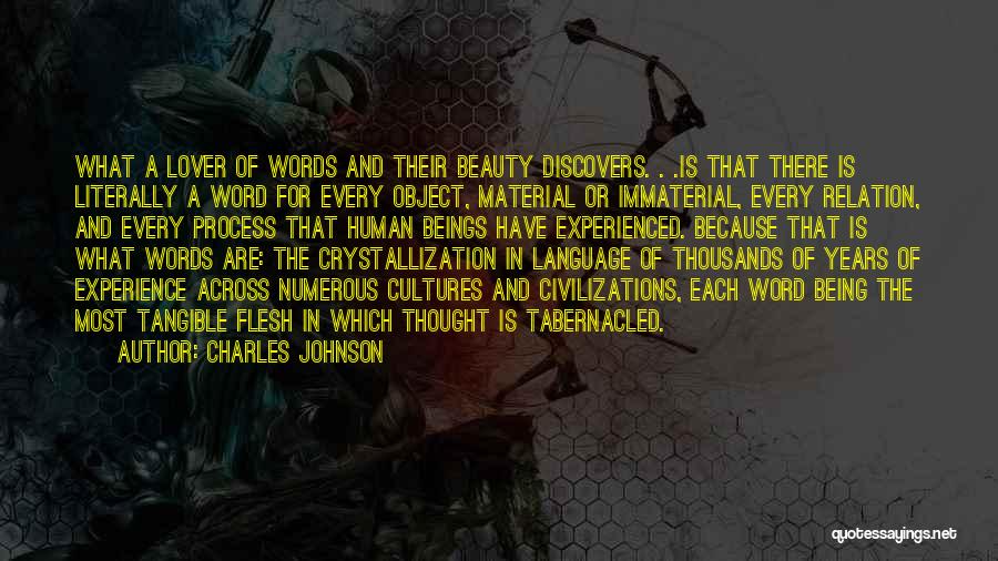 Beauty Of Human Life Quotes By Charles Johnson