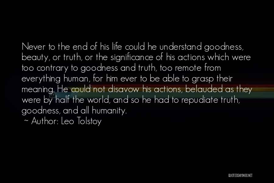 Beauty Of Human Life Quotes By Leo Tolstoy