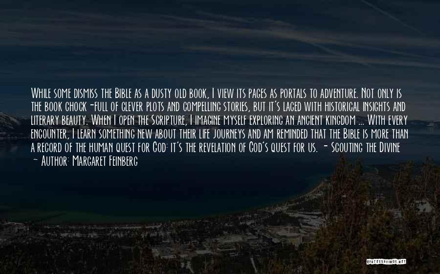 Beauty Of Human Life Quotes By Margaret Feinberg Beauty Of Human Life Quotes By Margaret Feinberg