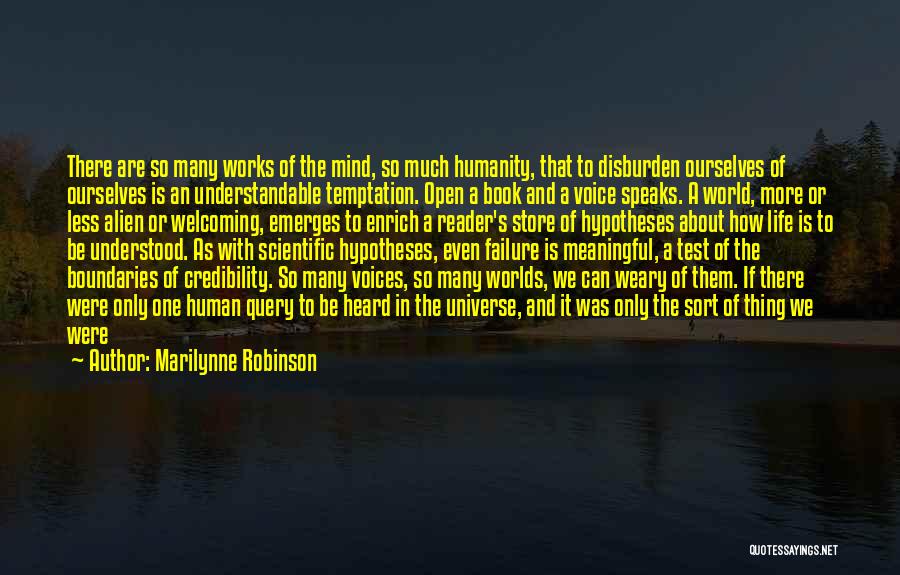 Beauty Of Human Life Quotes By Marilynne Robinson