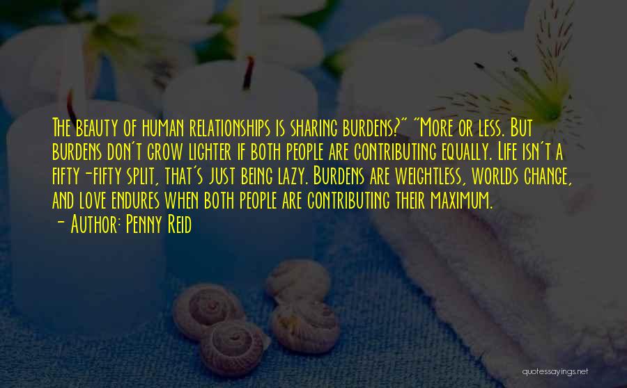 Beauty Of Human Life Quotes By Penny Reid