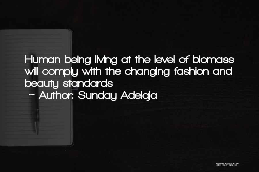 Beauty Of Human Life Quotes By Sunday Adelaja