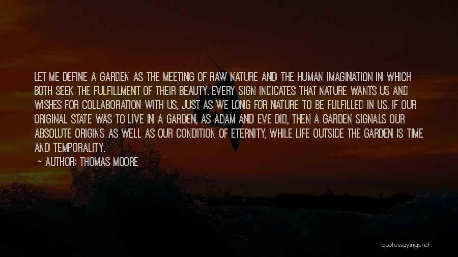 Beauty Of Human Life Quotes By Thomas Moore