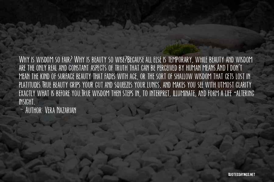 Beauty Of Human Life Quotes By Vera Nazarian Beauty Of Human Life Quotes By Vera Nazarian