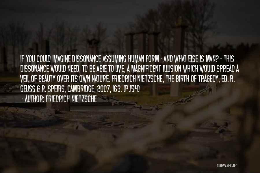Beauty Of Human Nature Quotes By Friedrich Nietzsche