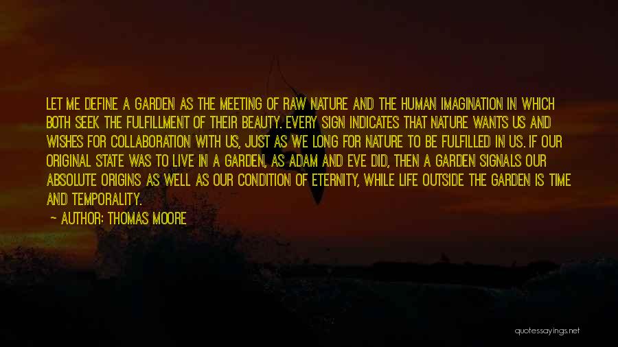 Beauty Of Human Nature Quotes By Thomas Moore