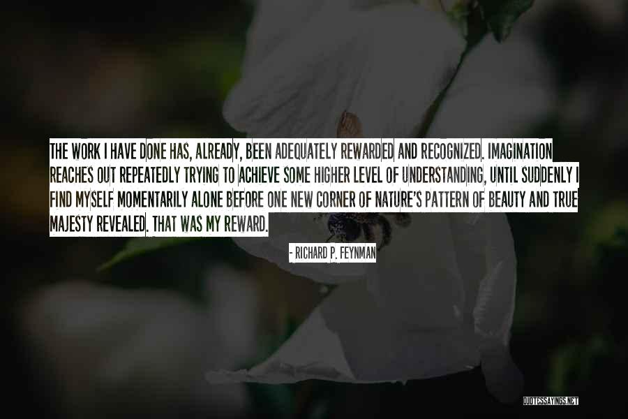 Beauty Of Imagination Quotes By Richard P. Feynman Beauty Of Imagination Quotes By Richard P. Feynman