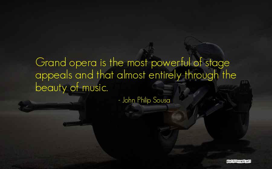Beauty Of Music Quotes By John Philip Sousa Beauty Of Music Quotes By John Philip Sousa